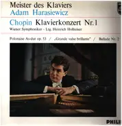 Adam Harasiewicz , Heinrich Hollreiser , Wiener Symphoniker , Frédéric Chopin - Gala Concert / Pianoconcert No. 1