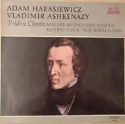 LP - Chopin - Marzurkas / Balladen / Etüden Scherzo E-dur / Nocturne H-dur