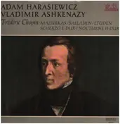 Adam Harasiewicz - Chopin: Mazurkas, Balladen, Etuden