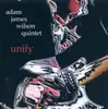 CD - Adam James Wilson Quintet - Unify
