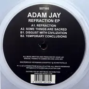 Adam Jay - Refraction EP
