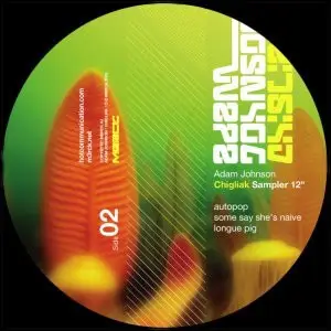 Adam Johnson - Chigliak Sampler