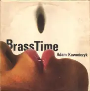 Adam Kawończyk - Brass Time