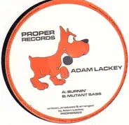 Adam Lackey - Burnin' / Mutant Bass