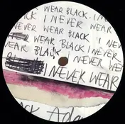 adam port - I Never Wear Black