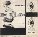 7inch Vinyl Single - Adam R. Lynen , Vertont Und Zur Gitarre Gesungen von Will Elfes - Der Schlitzer