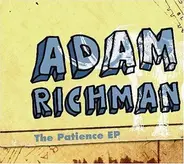 Adam Richman - The Patience EP