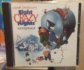Adam Sandler - Adam Sandler's Eight Crazy Nights Soundtrack