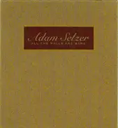 Adam Selzer - All the Walls Are Bare