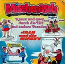 Double LP - Adam Und Die Micky's - Mischmasch - Kreuz Und Quer Durch Die Hit- Und Andere Paraden - FOC