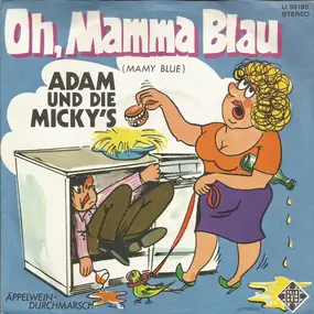 Adam und Die Micky's - Oh, Mamma Blau (Mamy Blue)