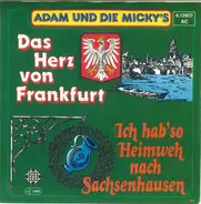 Adam Und Die Micky's - Das Herz von Frankfurt