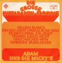 7inch Vinyl Single - Adam Und Die Micky's - Die Große Hitparaden-Parodie