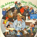 Double LP - Adam Und Die Micky's - Oh, Häppy Day, und ... Uwe, Uwe, schrie de Papa