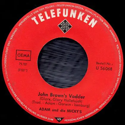 Adam Und Die Micky's - John Brown's Vadder