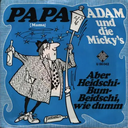 Adam Und Die Micky's - Papa (Mama)