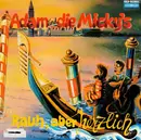LP - Adam Und Die Micky's - Rauh, Aber Herzlich