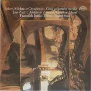 LP - Adam Václav Michna z Otradovic / Jan Zach , František Ignác Tůma - Česká Velikonoční Muzika / Motetto In D Minore De Passione Christi / Stabat Mater