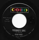 7inch Vinyl Single - Adam Wade - Prisoner's Song / Them There Eyes