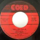 7inch Vinyl Single - Adam Wade - Tell Her For Me