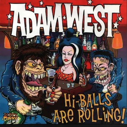 Adam West - Hi-Balls Are Rolling! (1999 - 2001)
