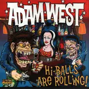 LP - Adam West - Hi-Balls Are Rolling! (1999 - 2001) - Brown Clear