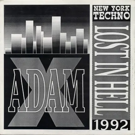 Adam X - Lost In Hell