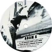 12inch Vinyl Single - Adam X - Creative Vandalism Pt. 2