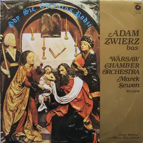 Adam Zwierz - Gdy Się Chrystus Rodzi