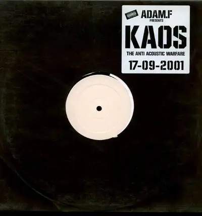 Adam F. presents - KAOS. The Anti Acoustic Warfare