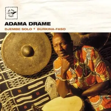 Adama Drame - Burkina Faso - Djembe..