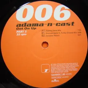 Adama-N-Cast - Get On Up (Part 2)