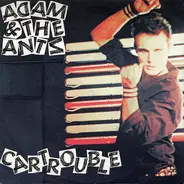 Adam And The Ants - Cartrouble