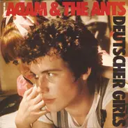 Adam And The Ants - Deutscher Girls