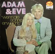 Adam & Eve - Wenn Die Sonne Erwacht