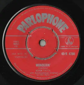 Adam Faith - Wonderin/ Easy Going Me