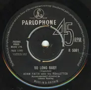 Adam Faith With The Roulettes - So Long Baby