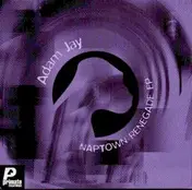 adam jay - Naptown Renegade E.P.