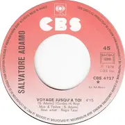 7inch Vinyl Single - Adamo - Voyage Jusqu'à Toi / Toujours La Même Histoire