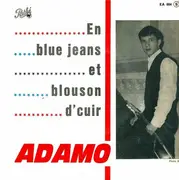 7inch Vinyl Single - Adamo - En Blue Jeans Et Blouson D'Cuir - EP