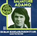 7inch Vinyl Single - Adamo - En Blue Jeans Et Blouson D'Cuir