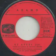 7inch Vinyl Single - Adamo - Et Après / Gagner Du Temps
