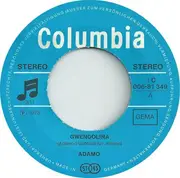 7inch Vinyl Single - Adamo - Gwendolina / Kirschenmund Und Pfirsichhaut
