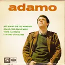 7inch Vinyl Single - Adamo - Mes Mains Sur Tes Hanches
