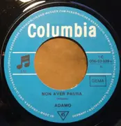 7inch Vinyl Single - Adamo - Non Aver Paura