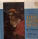 LP - Adam Michna z Otradovic - Czech Easter Music (Zach, Tuma)