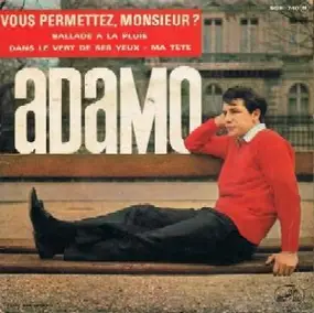 Adamo - Vous Permettez, Monsieur ?