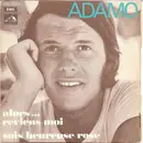 7inch Vinyl Single - Adamo - Alors... Reviens-Moi / Sois Heureuse Rose