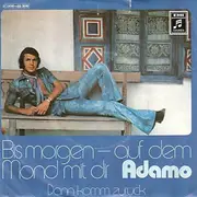 7'' - Adamo - Bis Morgen - Auf Dem Mond Mit Dir