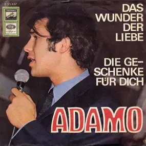 Adamo - Das Wunder Der Liebe / Die Geschenke Für Dich